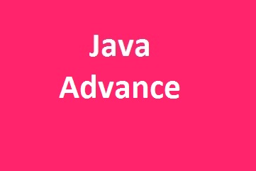 Java Advance